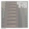 Matthew & The Few - Tokyo Hotel - Single